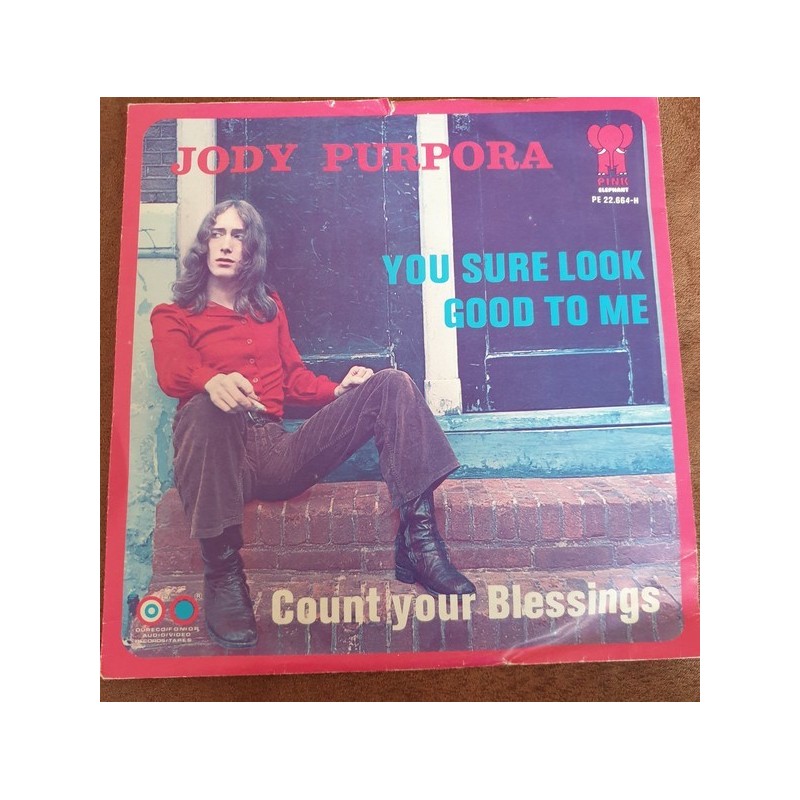 Jody Purpora ‎– You Sure Look Good To Me / Count Your Blessings