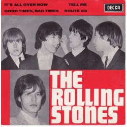 The Rolling Stones ‎– It's All Over Now / Tell Me / Good Times, Bad Times / Route 66