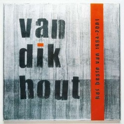 Van Dik Hout: Het Beste Van 1994-2001 (180g) (500 stuks Limited Numbered) (Silver & Black Vinyl)