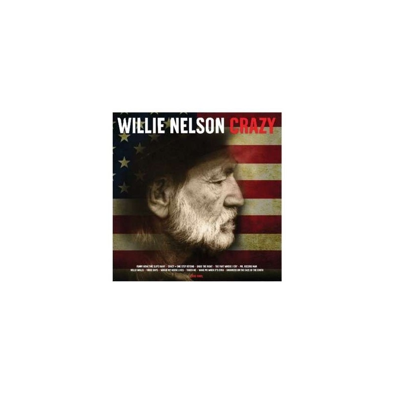 Willie Nelson: Crazy (180g)