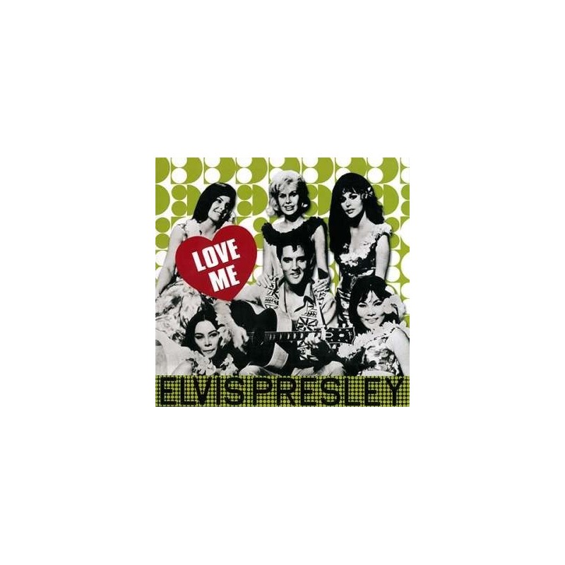 Elvis Presley: Love Me (180g)