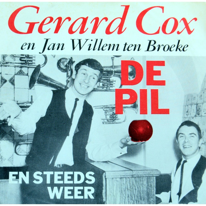 Gerard Cox en Jan Willen ten Broeke - De Pil