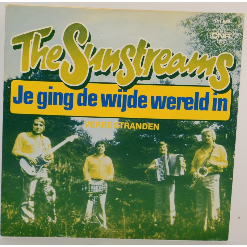 The Sunstreams - Je ging de wijde wereld in