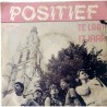 Zeldzame Nederpop 1983: Positief - Te Laat / 17 Jaar