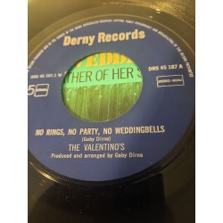 The Valentino's - No Rings No Party