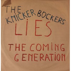 The Knickerbockers - Lies / The Coming Generation