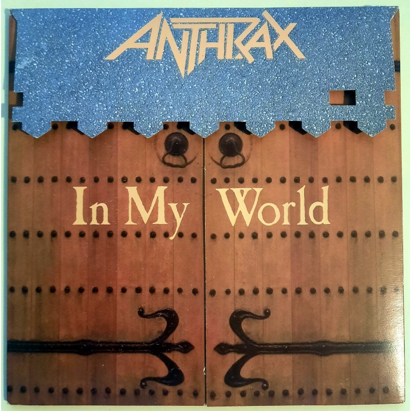 Anthrax - In My World
