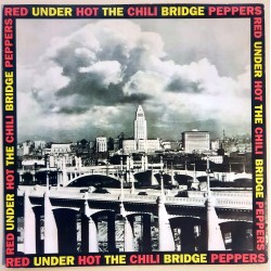 Red Hot Chili Peppers - Under The Bridge