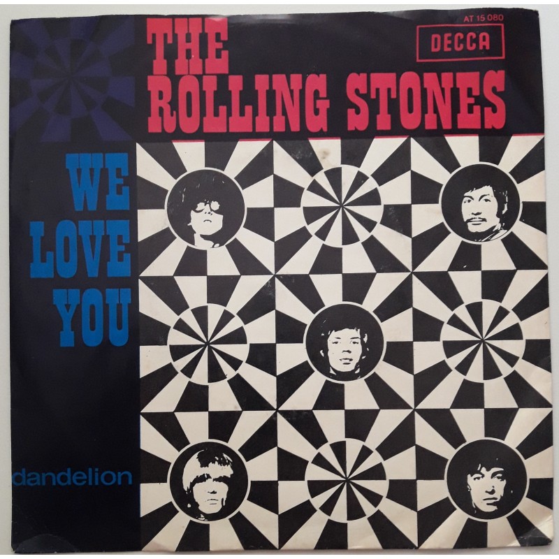 The Rolling Stones ‎– We Love You / Dandelion