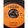 Chuck Berry - It wasn't Me / It's my own business