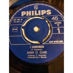 Bonny St. Claire* ‎– I Surrender / Come Home