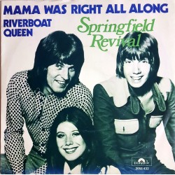 Springfield Revival - Mama was Right