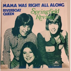 Springfield Revival - Mama was Right