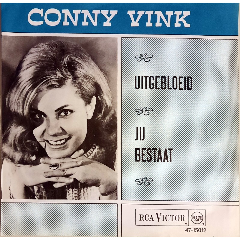 Conny Vink - Uitgebloeid / Jij Bestaat