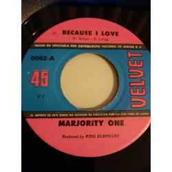 Marjority One - Because I Love (pink elephant)
