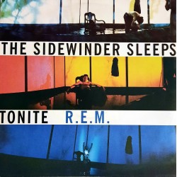 R.E.M. - The Sidewinder Sleeps Tonite