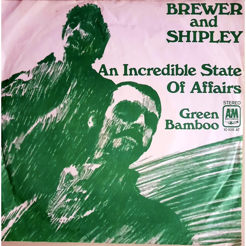 Brewer and Shipley - An Incredible State Of Affairs
