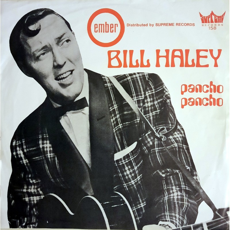 Bill Haley - Pancho Pancho / Land of 1000 dances