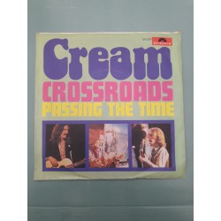 Cream - Crossroads / Passing The Time