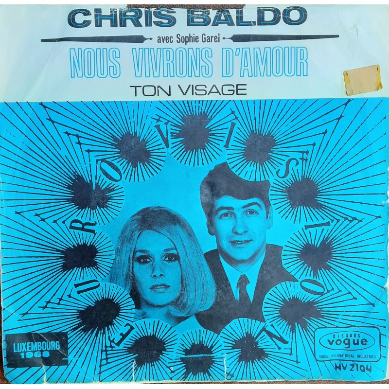 Chris Baldo avec Sophie Garel - Nous Vivrons D'Amour