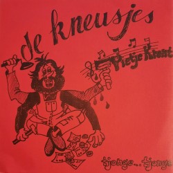 De Kneusjes - Pietje Krent / Tjonge Tjonge