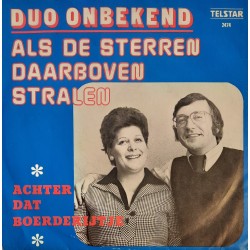 Duo Onbekend - Als de Sterren Daarboven Stralen