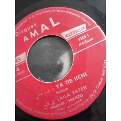 Laïla Fatheh - Y A Tib IIch / Elliom Ma Rit Elhabaieb