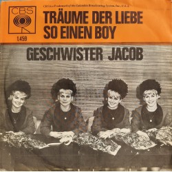 Geschwister Jacob - Träume der Liebe / So einen Boy