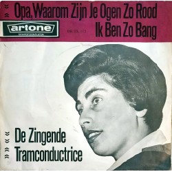 De Zingende Tramconductrice - Opa Waarom zijn je ogen zo rood