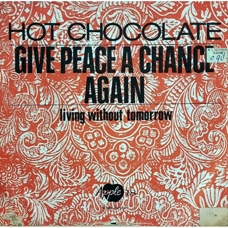 Hot Chocolate -Give peace a change