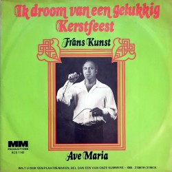 Frans Kunst - Ik droom van een gelukkig kerstfeest