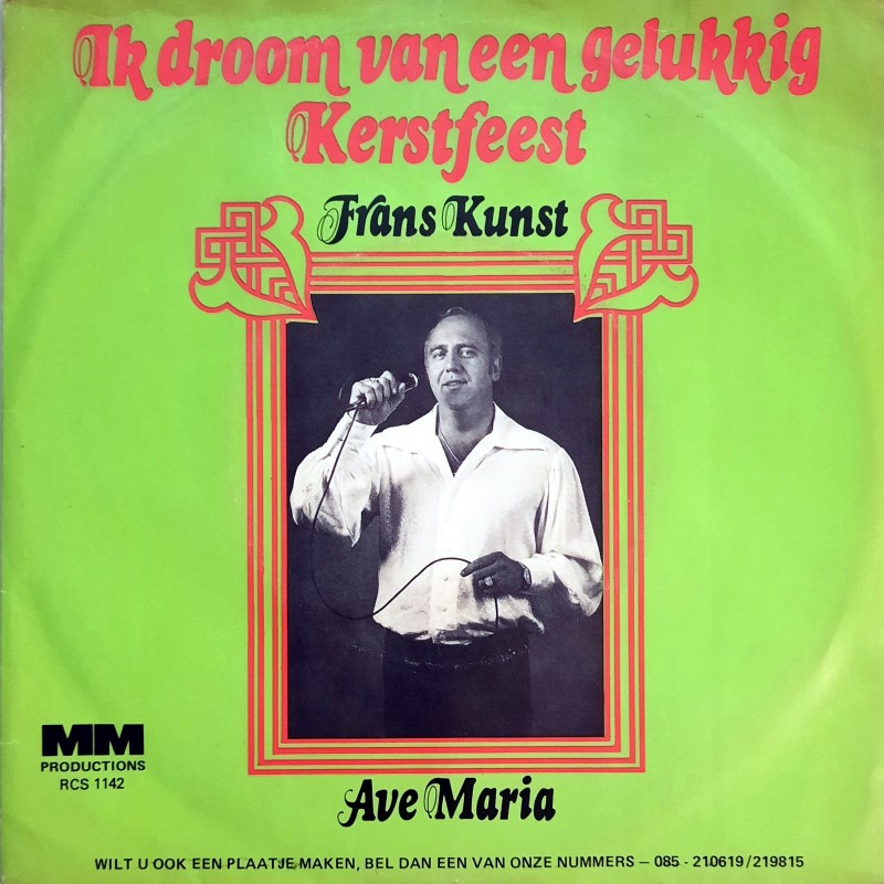 Frans Kunst - Ik droom van een gelukkig kerstfeest