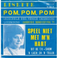 Lisette - Pom Pom Pom / Speel niet met mn hart