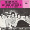 Triks and the Paramounts - Doe maar net zoals ik