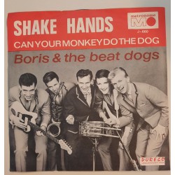 Boris & The Beat Dogs - Shake Hands