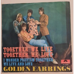 Golden Earrings - Together We Live