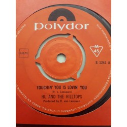 Hu and the Hilltops - Touchin you is lovin you