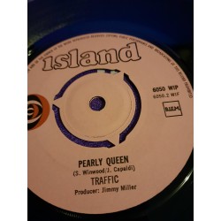 Traffic - Medicated Goo / Pearly Queen