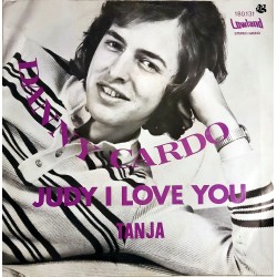 Danny Cardo - Tanja / Judy I Love You
