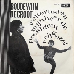 Boudewijn de Groot - Welterusten mijnheer de president / Vrijgezel