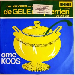 De Kevers - De Gele soepterrien / Ome Koos