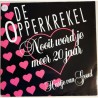 De Opperkrekel - Nooit word je meer 20 jaar
