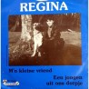 Regina - M'n Kleine vriend / Een jongen uit ons dorp