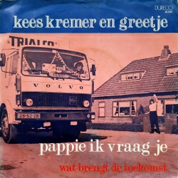 Kees Kremer en Greetje - Pappie ik vraag je