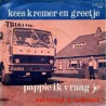 Kees Kremer en Greetje - Pappie ik vraag je