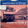 Kees Kremer en Greetje - Pappie ik vraag je