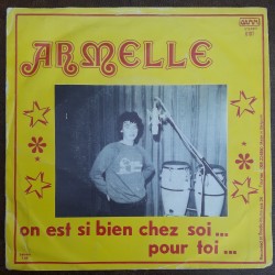 Armelle - On Est Si Bien Chez Soi / Pour Toi