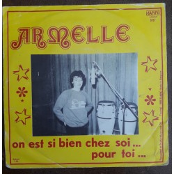 Armelle - On Est Si Bien Chez Soi / Pour Toi