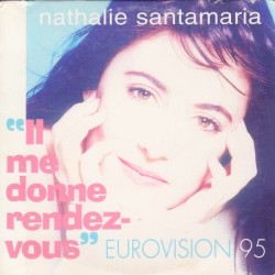 Nathalie Santamaria – Il Me Donne Rendez-Vous