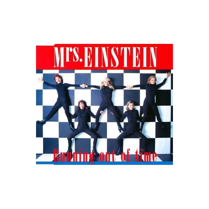 Mrs. Einstein – Running Out Of Time